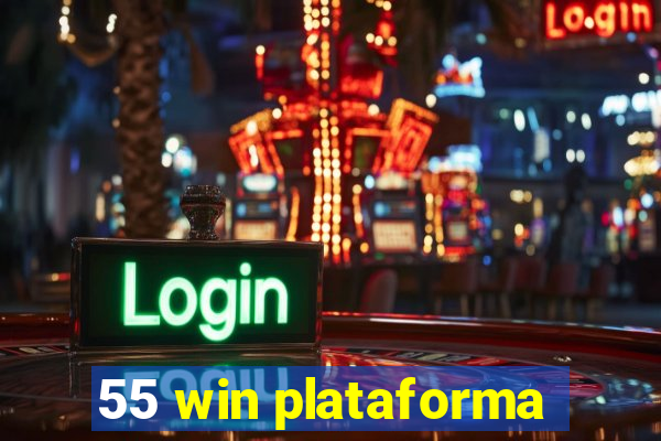 55 win plataforma